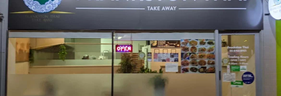 Frankston Thai Restaurant
