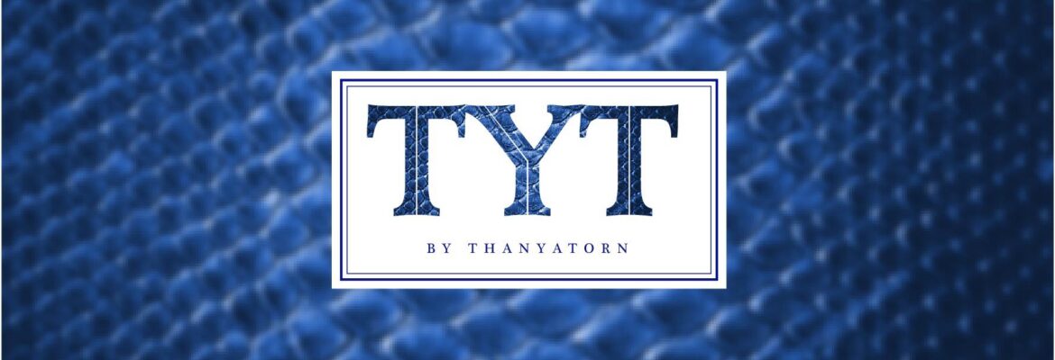 TYT by Thanyatorn